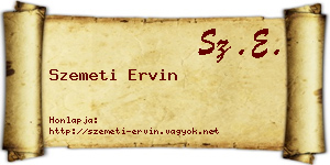 Szemeti Ervin névjegykártya